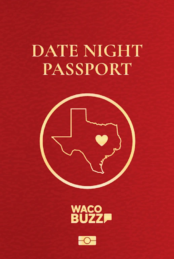 Waco Buzz: Date Night Passport